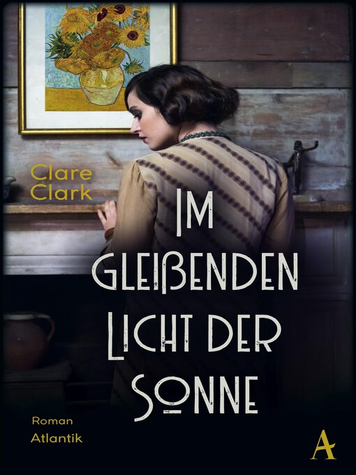 Title details for Im gleißenden Licht der Sonne by Clare Clark - Available